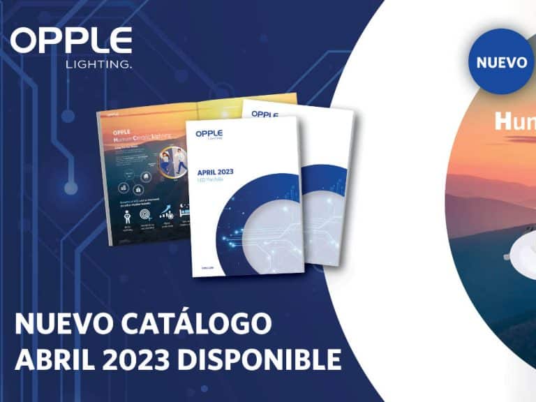 Nuevo catálogo Opple Lighting: descubre nuestras novedades de abril 2023
