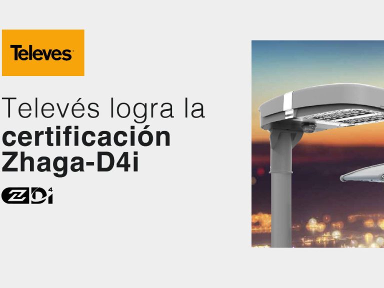 Televés, pioneros en iluminación inteligente y conectada, obtiene la certificación Zhaga-D4i